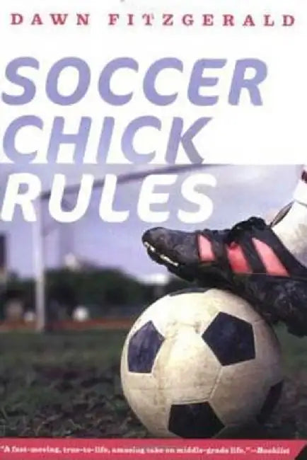 Buy Soccer Chick Rules (English, Dawn Fitzgerald) Online at Best Price - BookBajar