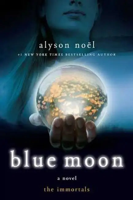 Buy Blue Moon (English, Alyson Noel) Online at Best Price - BookBajar