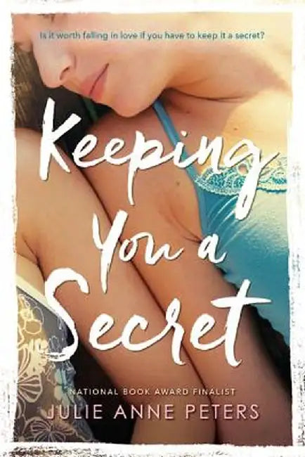 Keeping You a Secret (English, Julie Anne Peters) - Image 1 - BookBajar