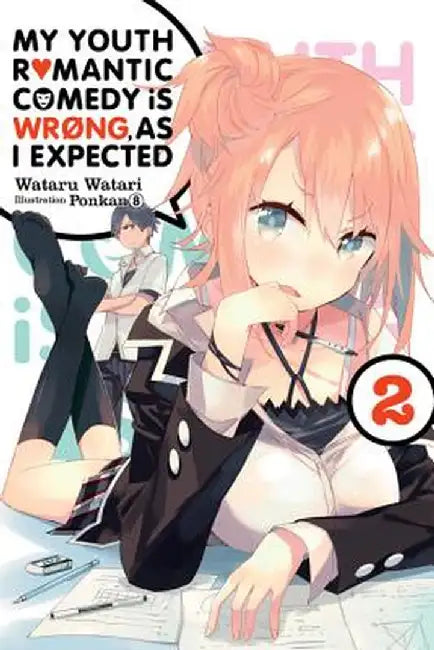 My Youth Romantic Comedy Is Wrong, as I Expected, Vol. 2 (Light Novel) (English, Wataru Watari) - Image 1 - BookBajar