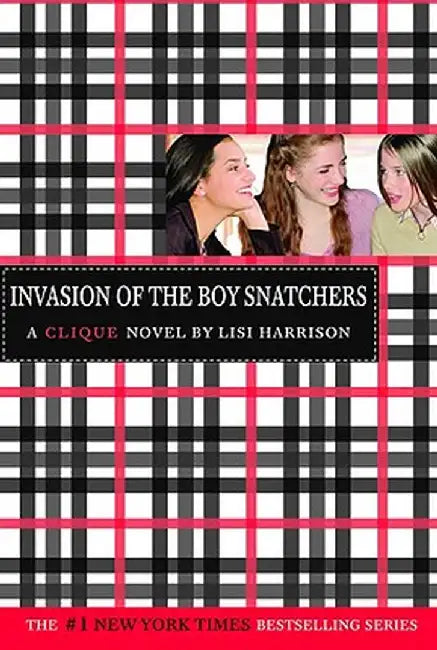 Buy Invasion of the Boy Snatchers (English, Lisi Harrison) Online at Best Price - BookBajar