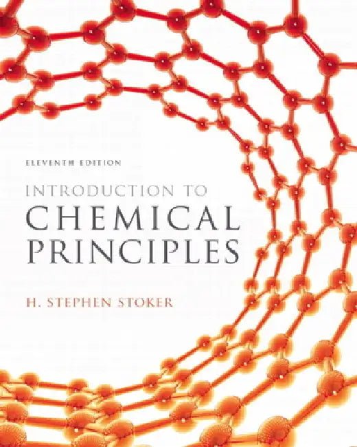 Buy Introduction to Chemical Principles (English, H. Stephen Stoker) Online at Best Price - BookBajar
