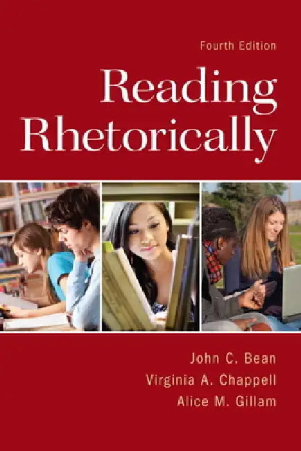 Reading Rhetorically (English, John Bean | Virginia Chappell | Alice Gillam) - Image 1 - BookBajar