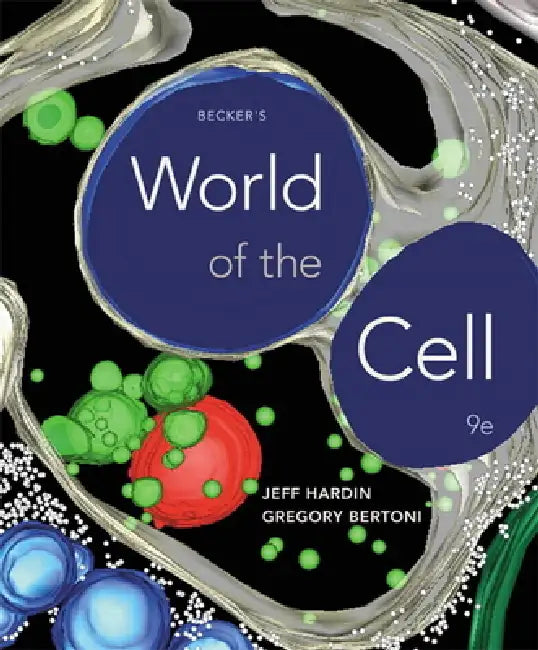 Buy Becker's World of the Cell (English, Jeff Hardin | Greg Bertoni | Gregory Bertoni) Online at Best Price - BookBajar
