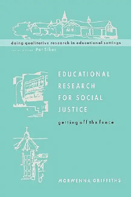 Educational Research for Social Justice (English, Morwenna Griffiths | Dawn Griffiths) - Image 1 - BookBajar