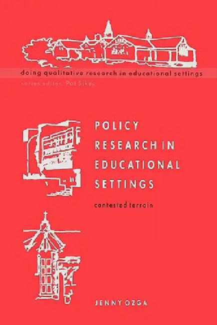 Buy Policy Research in Educational Settings (English, Jennifer Ozga | Ozga) Online at Best Price - BookBajar