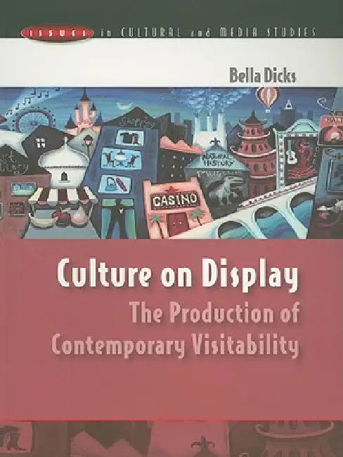 Buy Culture on Display (English, Bella Dicks) Online at Best Price - BookBajar