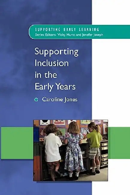 Buy Supporting Inclusion in the Early Years (English, Caroline Jones | Gary Jones) Online at Best Price - BookBajar