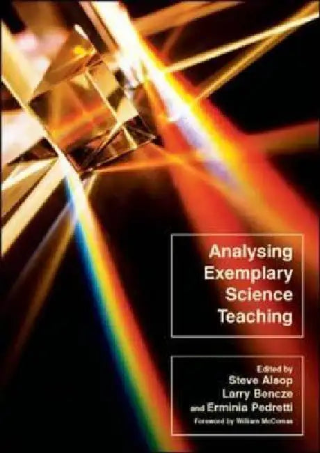 Analysing Exemplary Science Teaching (English, Steve Alsop | Larry Bencze | Erminia Pedretti) - Image 1 - BookBajar