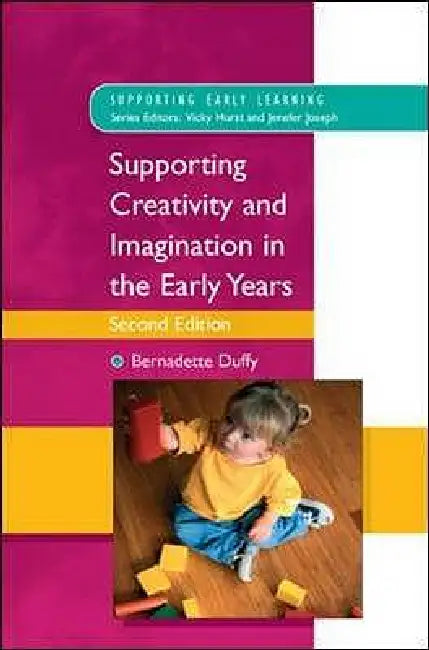 Buy Supporting Creativity and Imagination in the Early Years (English, Bernadette Duffy) Online at Best Price - BookBajar