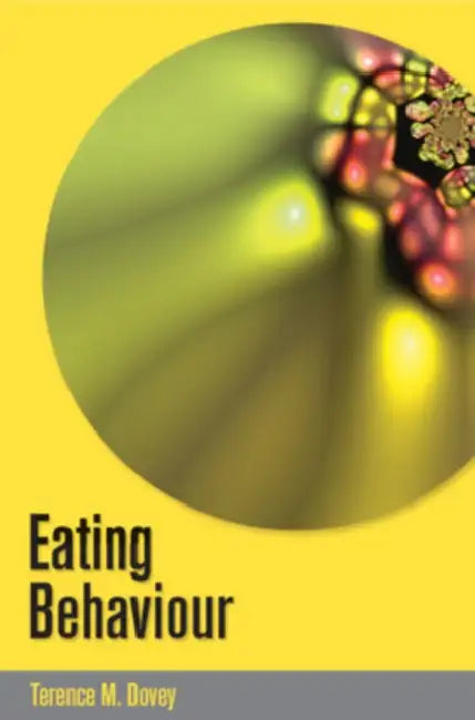 Buy Eating Behaviour (English, Terry Dovey | Dovey Terry) Online at Best Price - BookBajar