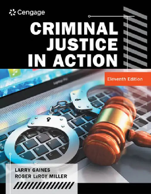 Buy Criminal Justice in Action (English, Larry Gaines | Roger Miller) Online at Best Price - BookBajar