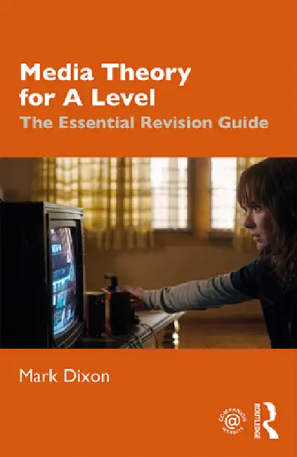 Buy Media Theory for A Level (English, Mark Dixon) Online at Best Price - BookBajar