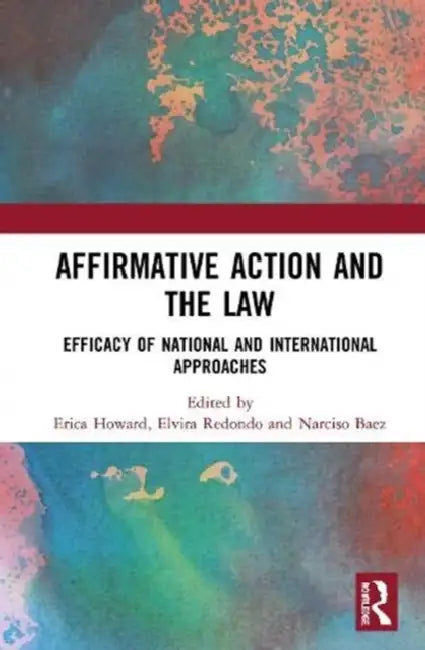 Buy Affirmative Action and the Law (English, Howard Erica | Elvira Redondo | Narciso Baez) Online at Best Price - BookBajar