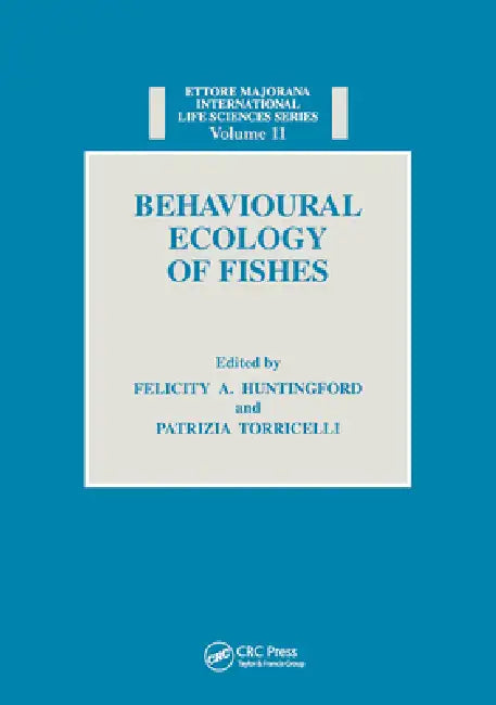 Buy Behavioural Ecology of Fishes (English, Felicity Anne Huntingford) Online at Best Price - BookBajar