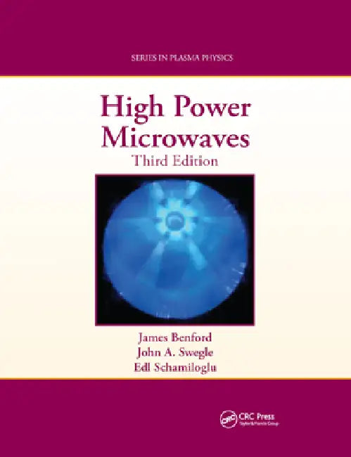 High Power Microwaves (English, James Benford | John A. Swegle | Edl Schamiloglu) - Image 1 - BookBajar