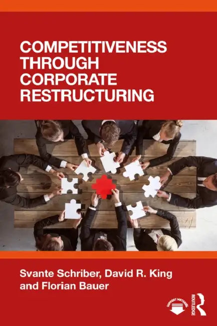 Competitiveness Through Corporate Restructuring (English, Svante Schriber | David R. King | Florian Bauer) - Image 1 - BookBajar