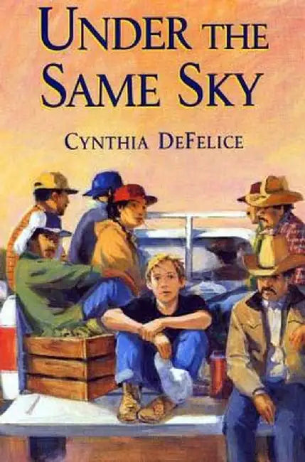 Buy Under the Same Sky (English, Cynthia DeFelice) Online at Best Price - BookBajar