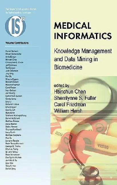 Buy Medical Informatics (English, Hsinchun Chen | Sherrilynne S. Fuller | Carol Friedman) Online at Best Price - BookBajar
