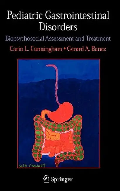 Buy Pediatric Gastrointestinal Disorders (English, Carin L. Cunningham | Gerard A. Banez) Online at Best Price - BookBajar