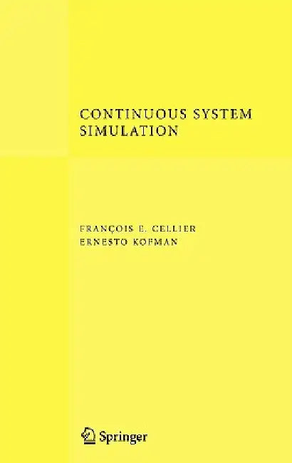 Buy Continuous System Simulation (English, François E. Cellier | Ernesto Kofman) Online at Best Price - BookBajar