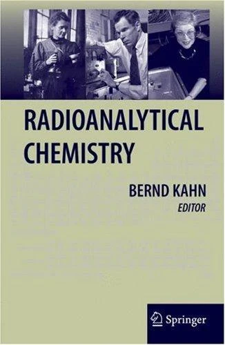 Buy Radioanalytical Chemistry (English, Bernd Kahn) Online at Best Price - BookBajar