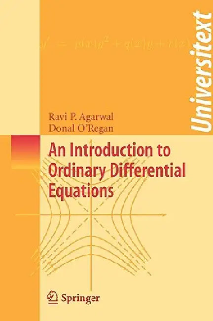Buy An Introduction to Ordinary Differential Equations (English, Ravi P. Agarwal | Donal O'Regan) Online at Best Price - BookBajar