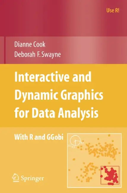 Buy Interactive and Dynamic Graphics for Data Analysis (English, Dianne Cook | A. Buja | Deborah F. Swayne) Online at Best Price - BookBajar