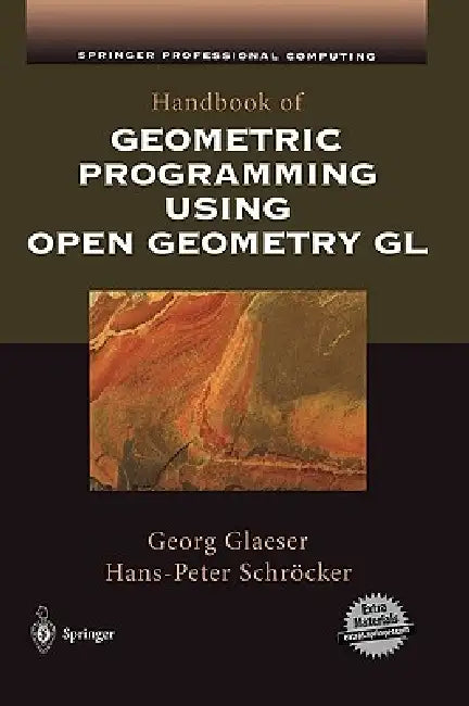Buy Handbook of Geometric Programming Using Open Geometry Gl (English, Georg Glaeser | Hans-Peter Schröcker) Online at Best Price - BookBajar