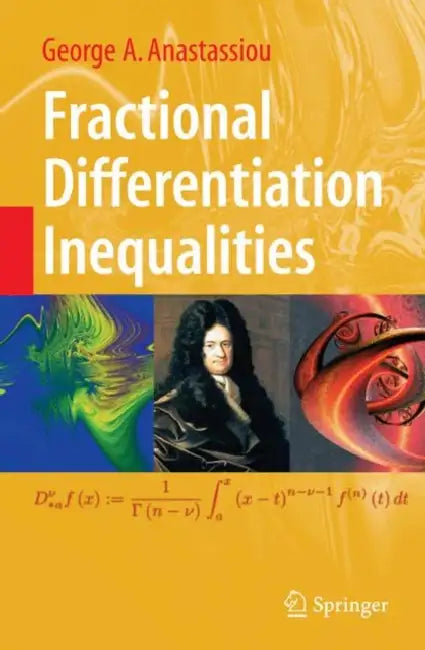 Buy Fractional Differentiation Inequalities (English, George A. Anastassiou) Online at Best Price - BookBajar