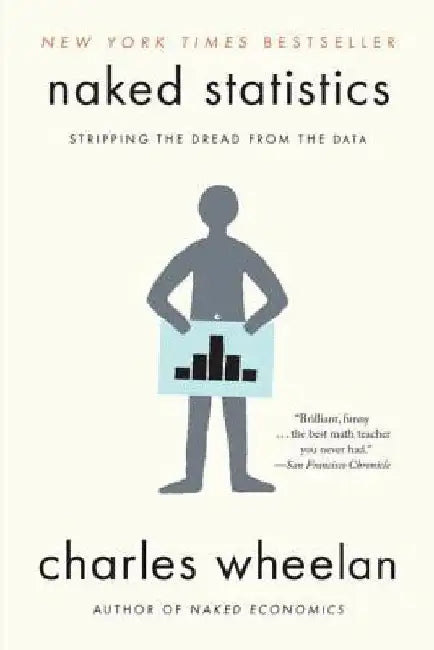 Buy Naked Statistics (English, Charles Wheelan) Online at Best Price - BookBajar