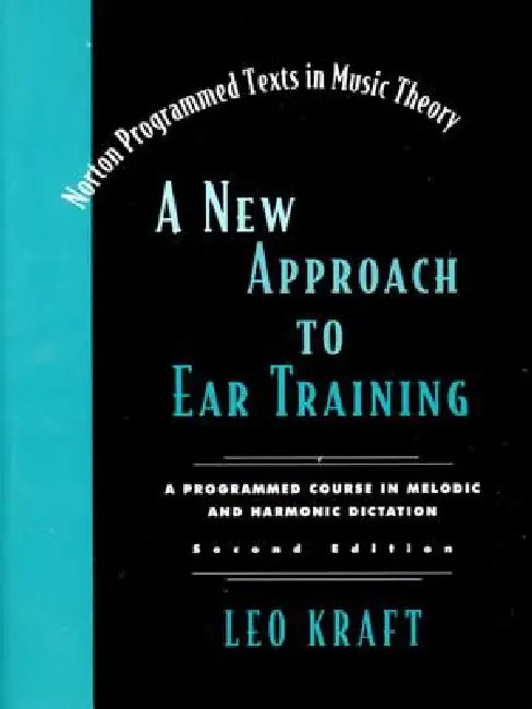 Buy A New Approach to Ear Training (English, Leo Kraft) Online at Best Price - BookBajar
