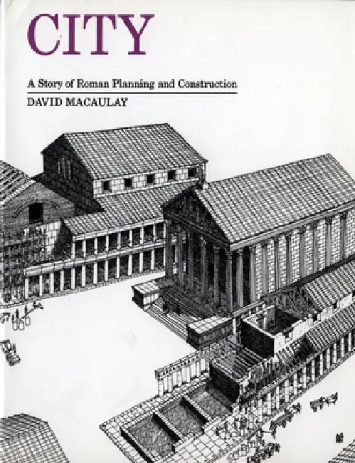 Buy City: A Story of Roman Planning and Construction (English, David Macaulay) Online at Best Price - BookBajar