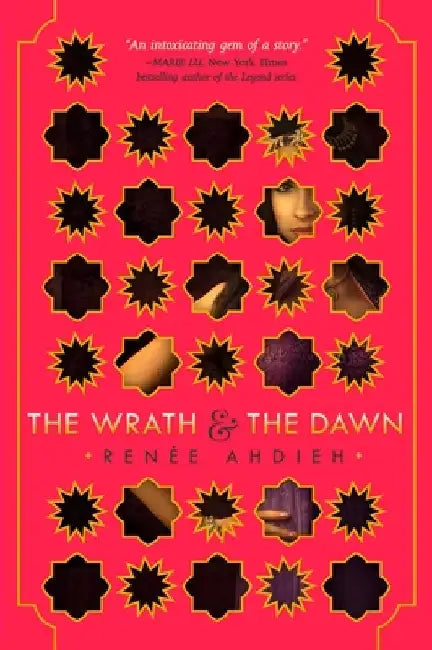 Buy The Wrath & the Dawn (English, Renee Ahdieh) Online at Best Price - BookBajar