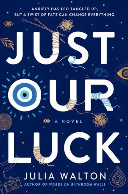 Buy Just Our Luck (English, Julia Walton) Online at Best Price - BookBajar
