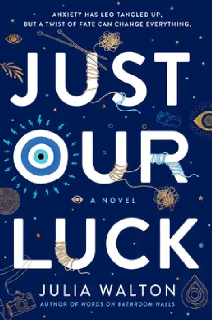 Buy Just Our Luck (English, Julia Walton) Online at Best Price - BookBajar