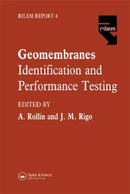 Geomembranes - Identification and Performance Testing (English, Rigo J.M.) - Image 1 - BookBajar