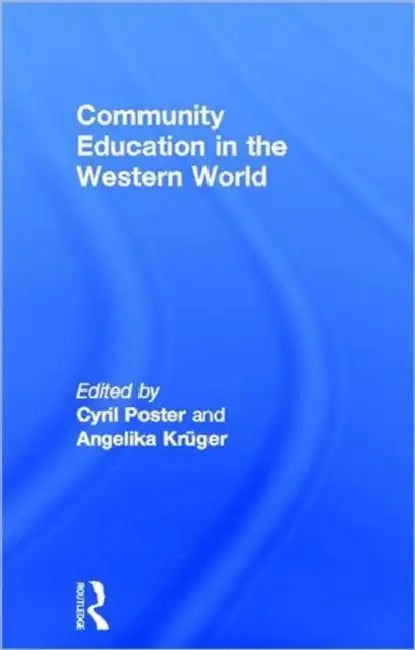 Buy Community Education and the Western World (English, Kruger Angelika) Online at Best Price - BookBajar