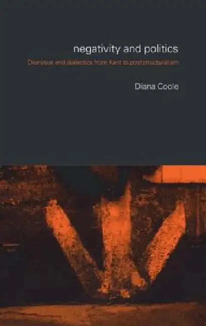 Buy Negativity and Politics (English, Diana Coole) Online at Best Price - BookBajar