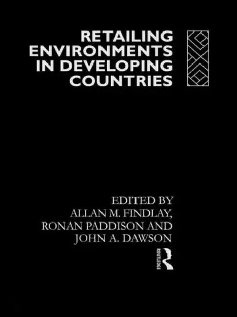 Buy Retailing Environments in Developing Countries (English, Dawson John) Online at Best Price - BookBajar