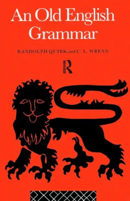 Buy An Old English Grammar (English, Randolph Quirk | C. Wrenn) Online at Best Price - BookBajar