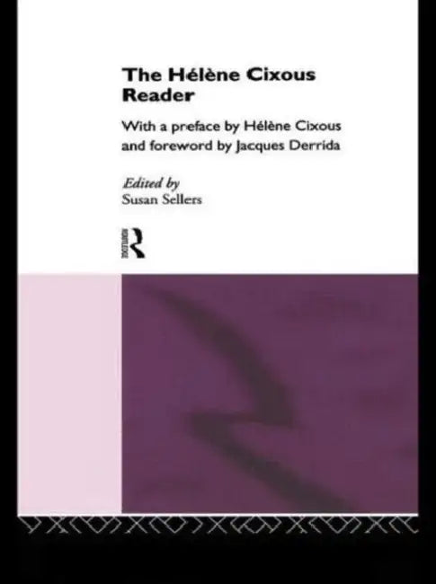 Buy The Hélène Cixous Reader (English, Susan Sellers) Online at Best Price - BookBajar