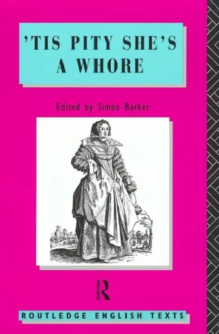'Tis Pity She's a Whore (English, John Ford) - Image 1 - BookBajar