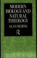 Buy Modern Biology & Natural Theology (English, Alan Olding) Online at Best Price - BookBajar
