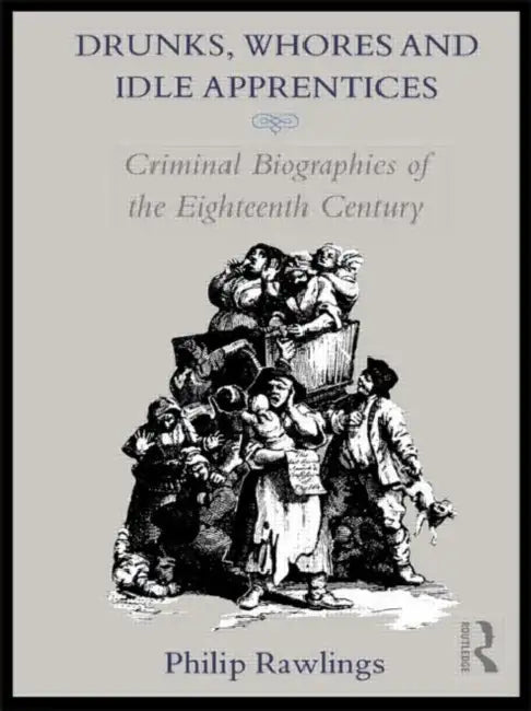 Buy Drunks, Whores and Idle Apprentices (English, Rawlings Philip) Online at Best Price - BookBajar