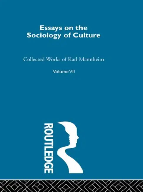 Buy Essays on the Sociology of Culture (English, Mannheim Karl) Online at Best Price - BookBajar