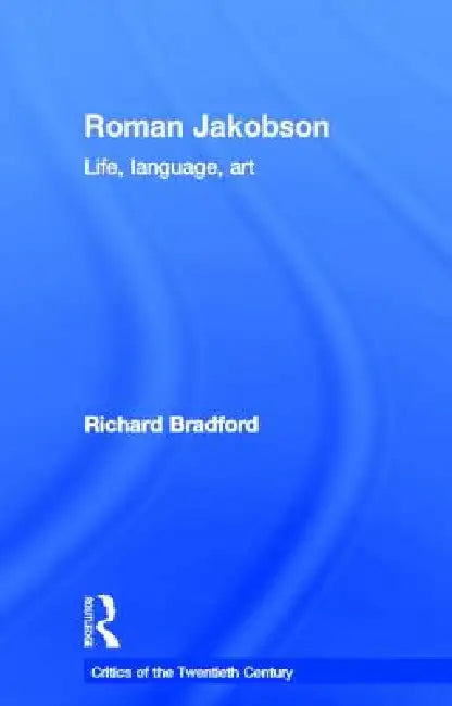 Buy Roman Jakobson (English, Richard Bradford) Online at Best Price - BookBajar