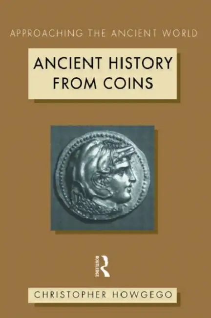 Buy Ancient History from Coins (English, Christopher Howgego) Online at Best Price - BookBajar