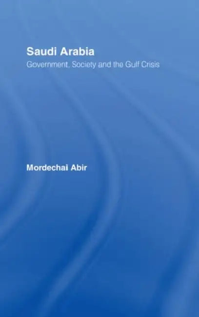 Buy Saudi Arabia (English, Abir Mordechai) Online at Best Price - BookBajar