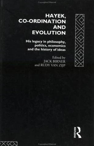 Buy Hayek, Co-ordination and Evolution (English, Jack Birner | Rudy Van Zijp) Online at Best Price - BookBajar